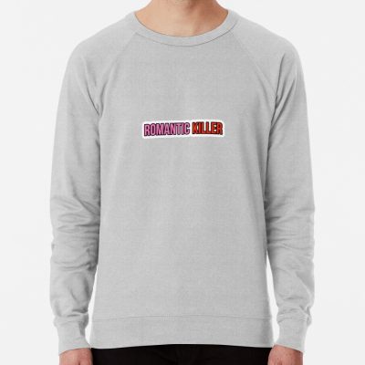 Romantic Killer Sweatshirt